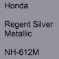 Preview: Honda, Regent Silver Metallic, NH-612M.